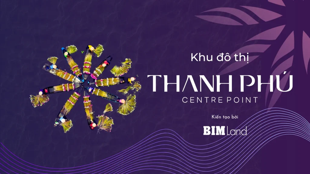 Dự án Thanh Phú Centre Point bến lức long an của tập đoàn BIM group